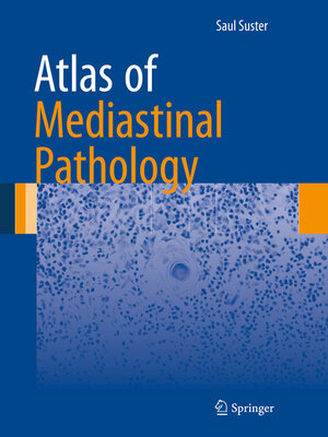 cover image of Atlas of Mediastinal Pathology